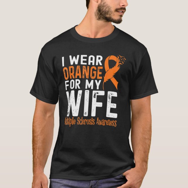 Camiseta Yo Uso Naranja Para Mi Esposa Con Esclerosis Múlti (Anverso)