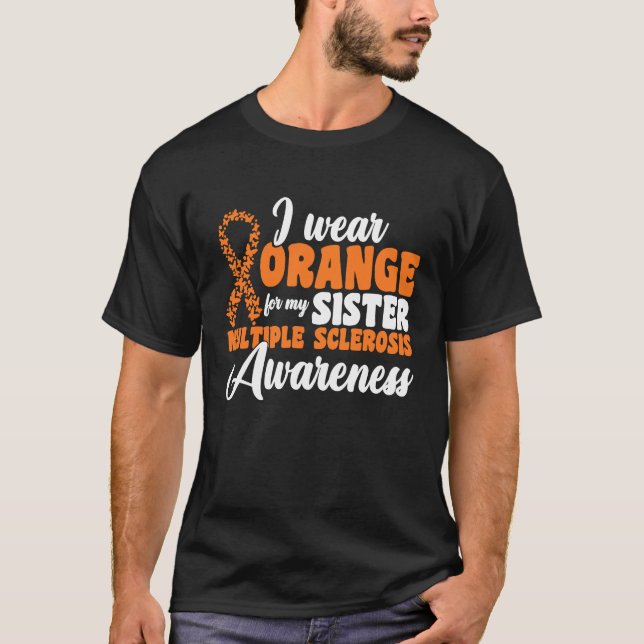 Camiseta Yo Uso Naranja Para Mi Hermano Esclerosis Múltiple (Anverso)