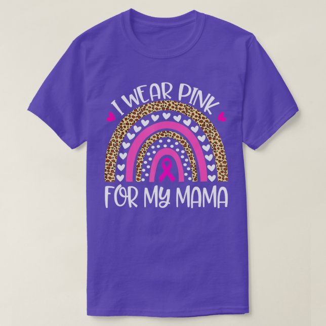 Camiseta Yo Uso "Pink" Para Mamá Cáncer De Mama (Diseño del anverso)