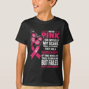 Camiseta Yo Uso Pink Para Mí Mis Cicatrices Pero Fallida Ma