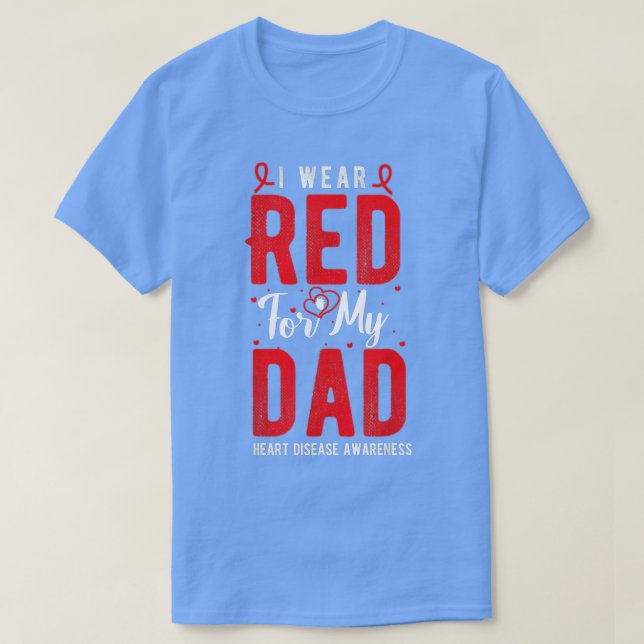 Camiseta Yo uso rojo para mi papá Enfermedad cardíaca Hombr (Diseño del anverso)