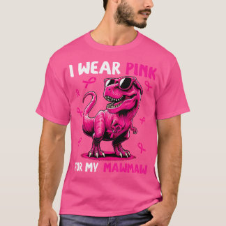Camiseta Yo Uso Rosa Para Mi Ca De Mama De Dinosaurio T-Rex