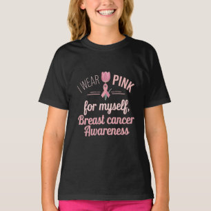 Camiseta Yo uso rosa para mí - Conciencia sobre el cáncer d
