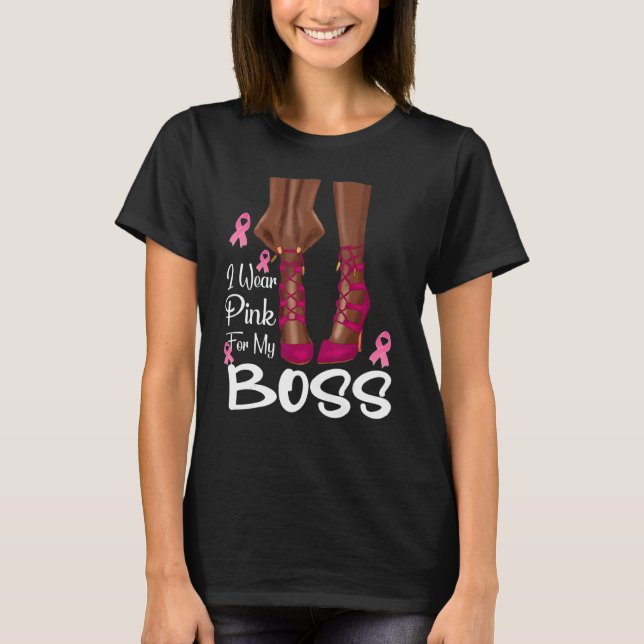Camiseta Yo Uso Rosa Para Mi Jefe Cinta Melanin Mujer Negra (Anverso)