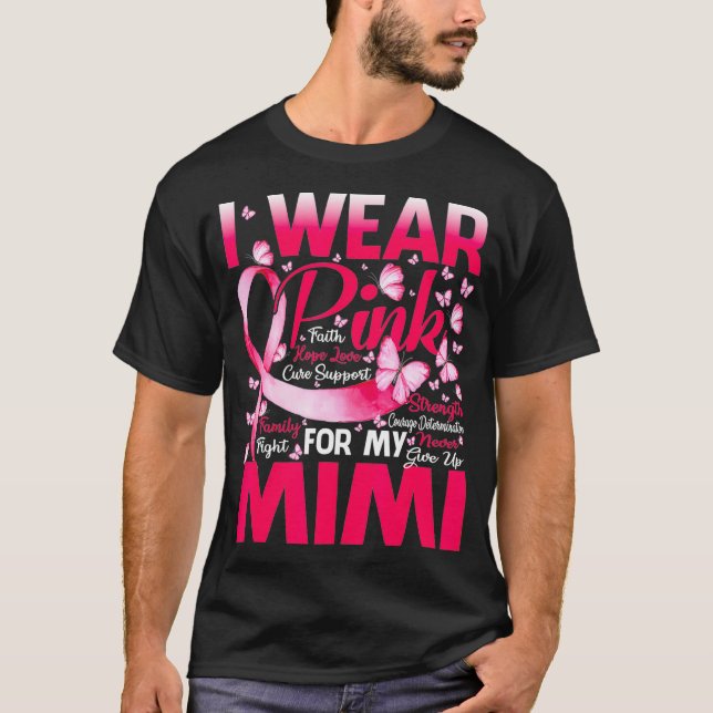 Camiseta Yo Uso Rosa Para Mi Mimi Conciencia Sobre El Cánce (Anverso)