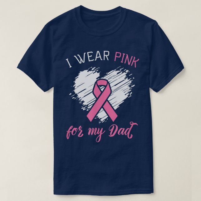 Camiseta Yo uso rosa para mi papá el cáncer de mama (Diseño del anverso)