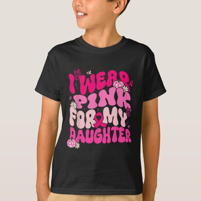 Camiseta Yo Uso Rosa Para Mis Hijas Conciencia De Cáncer De (Anverso)