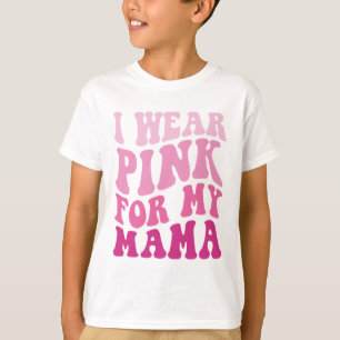 Camiseta Yo uso rosa para mis mujeres con cáncer de mama Ma