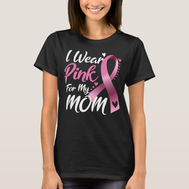 Camiseta Yo uso rosado para mi mamá conciencia del cáncer d (Anverso)