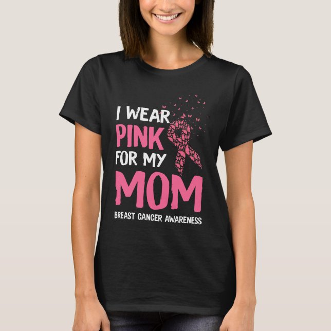 Camiseta Yo uso rosado para mi regalo de mamá Mujeres (Anverso)