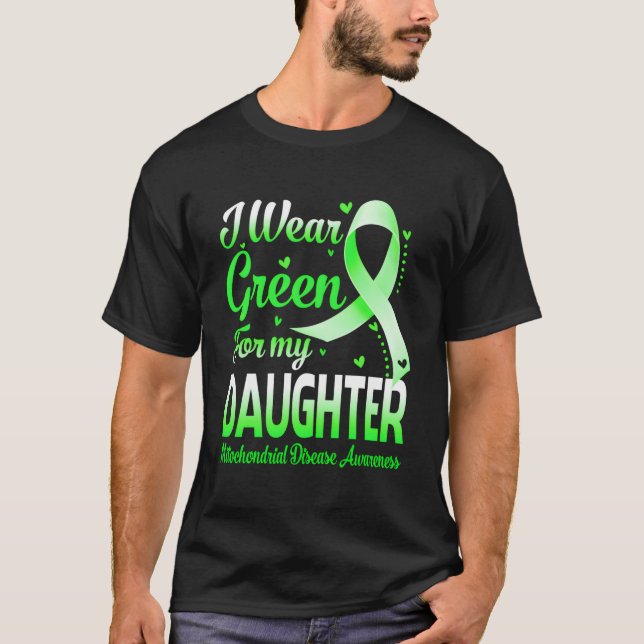 Camiseta Yo Uso Verde Para Mi Hija Enfermedad Mitocondrial (Anverso)