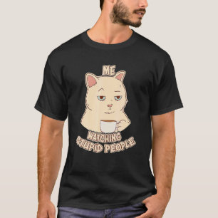 Camiseta Yo viendo a gente estúpida Gato descarado sarcásti