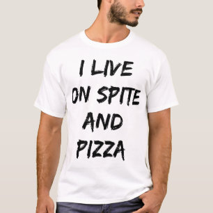 Camiseta Yo Vivo Con Una Cita De Pizza Y De Moda