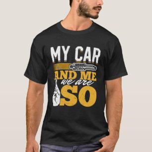 Camiseta Yo Y Mi Auto, Somos Tan - Amantes De PS - Funny Pu