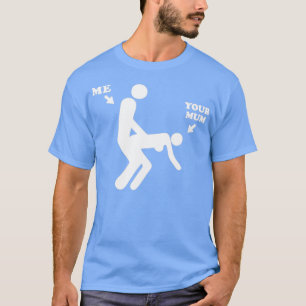 CAMISETA YO Y TU MAMÁ
