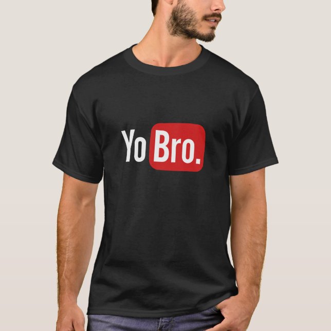 Camiseta YoBro. (Anverso)