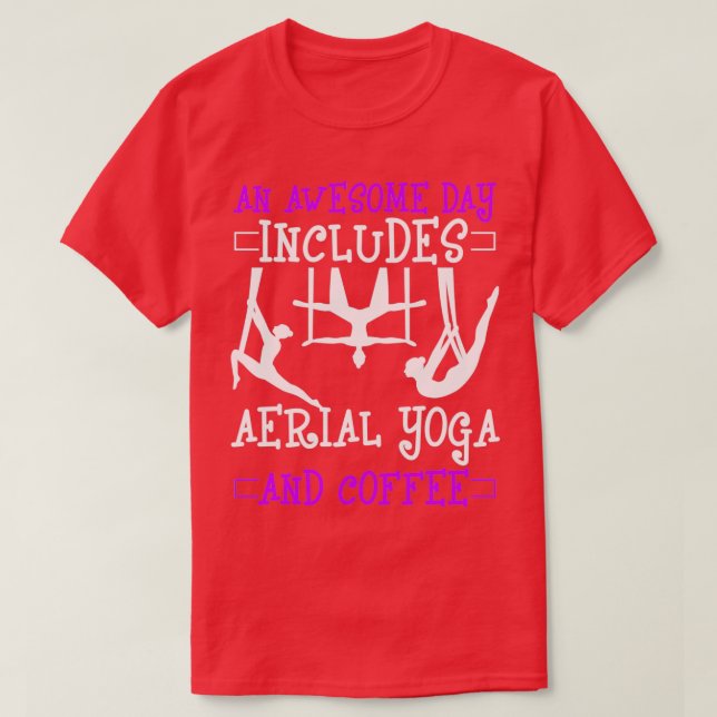 Camiseta Yoga Aéreo Y Hamaca Graciosa Para El Café (Diseño del anverso)