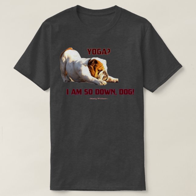 Camiseta Yoga Im tan abajo perro Bulldog inglés Yoga  (Diseño del anverso)