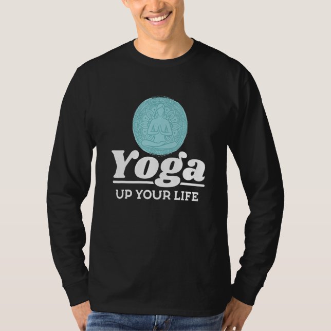 Camiseta Yoga Instructor Teacher Yoga Up Your Life (Anverso)