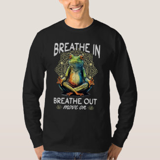 Camiseta Yoga Meditation   Breathe in, breathe out, move on