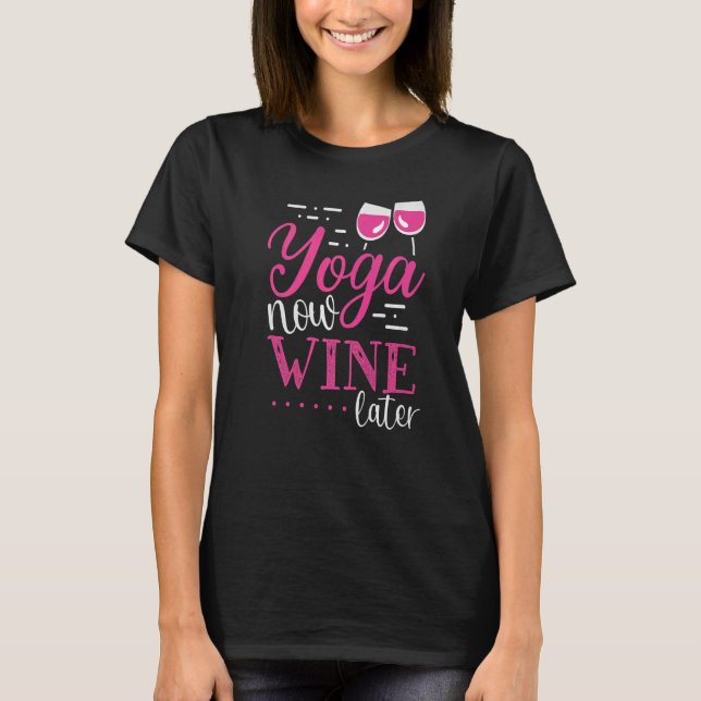 Camiseta Yoga Now Wine Después Wine Appartal (Anverso)