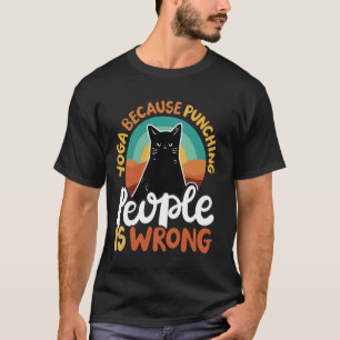 Camiseta Yoga Porque Golpear a la Gente Está Mal