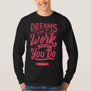 Camiseta Yoga S Dream S Don Work A Menos Que Consigas Condu