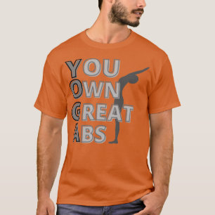 Camiseta YOGA usted tiene grandes abdominales