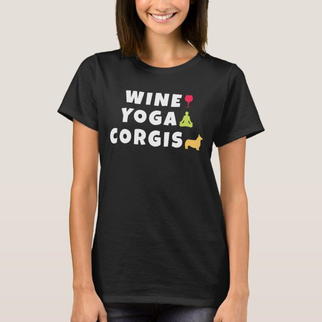 Camiseta Yoga Wine Corgis Corgi Dog (Anverso)