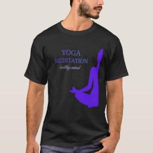 Camiseta Yoga y meditación para una mente saludable