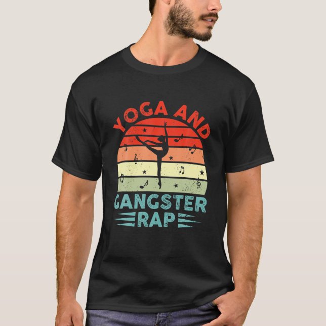 Camiseta Yoga Y Rap Gangster Gracioso Yoga Practicante Rapt (Anverso)