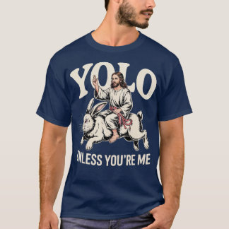 Camiseta Yolo - A menos que seas M