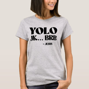 Camiseta YOLO JK BRB - Jesús