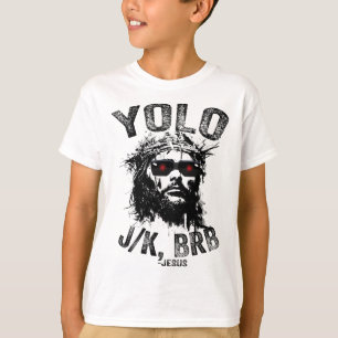 Camiseta Yolo Jk Brb Jesús Resurrección Cristianos Divertid
