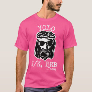 Camiseta Yolo Lol Jk Brb Jesús Navidades X Mas Religioso Ch