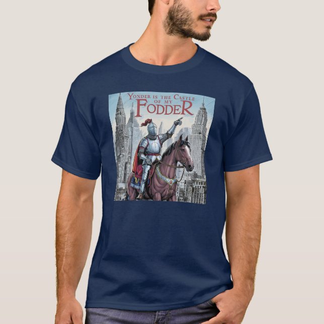 Camiseta Yonder es el Castillo de mi Fodder (Anverso)