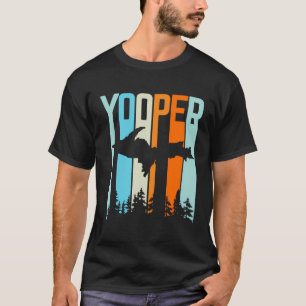 Camiseta Yooper Hooded, retro de la península superior