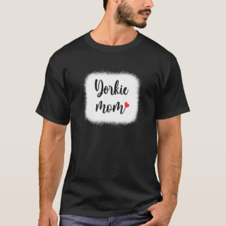 Camiseta Yorkie Dog Mom Mujeres Yorkshire Terrier