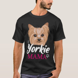 Camiseta Yorkie Mama Mother Cute Yorkshire Terrier Dog