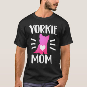 Camiseta Yorkie Mom Cute Yorkshire Terrier Dog Dueño
