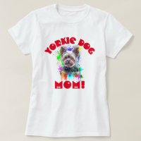 Yorkie Mom Dog Lover Mejor Mamá Perro