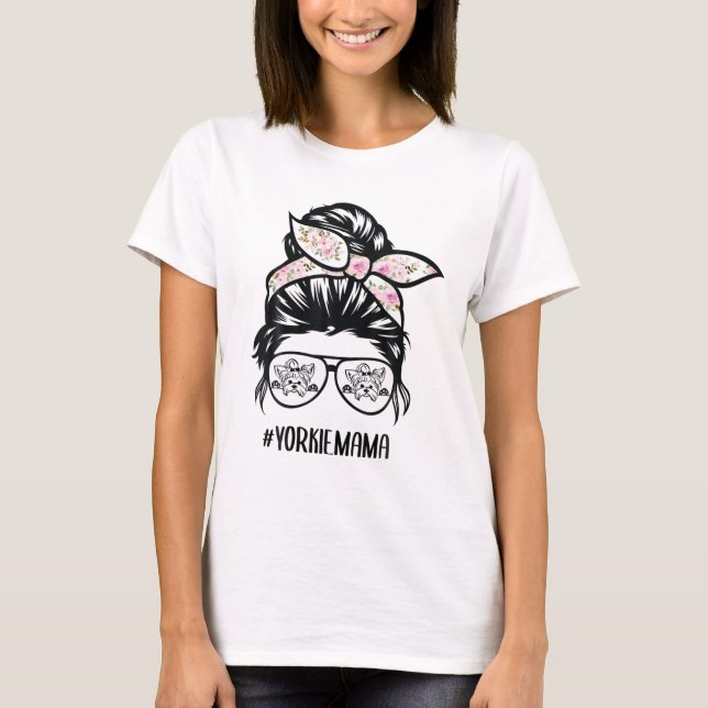 Camiseta Yorkie Mom Messy Bun Hair Glasses, Yorkshire Terri (Anverso)