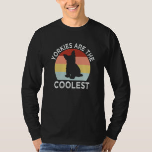Camiseta Yorkies son los más geniales Humor de Yorkshire Te