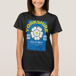 Camiseta Yorkshire England Born & Bred Idea & UK Northern Y