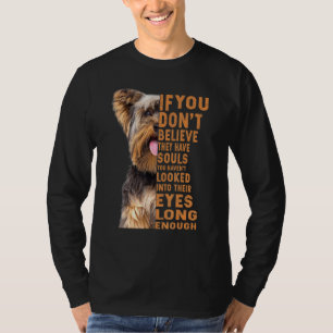 Camiseta Yorkshire Si No Creen Que Tienen Almas