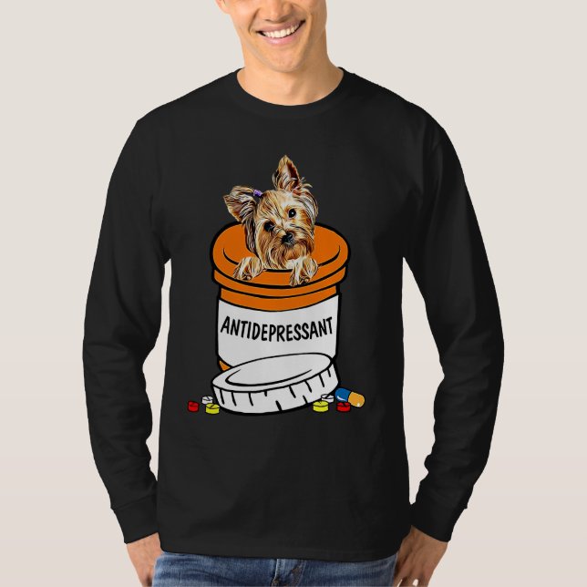 Camiseta Yorkshire Terrier Antidepressant , Anti Depressant (Anverso)