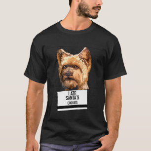 Camiseta Yorkshire Terrier Ate Santa Cookies