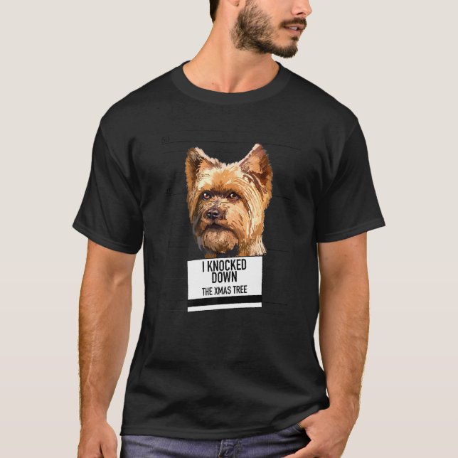 Camiseta Yorkshire Terrier derribó árbol de navidad (Anverso)