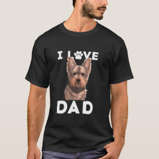 Camiseta Yorkshire Terrier Dog I Love Dad Family Yorkie Fat
