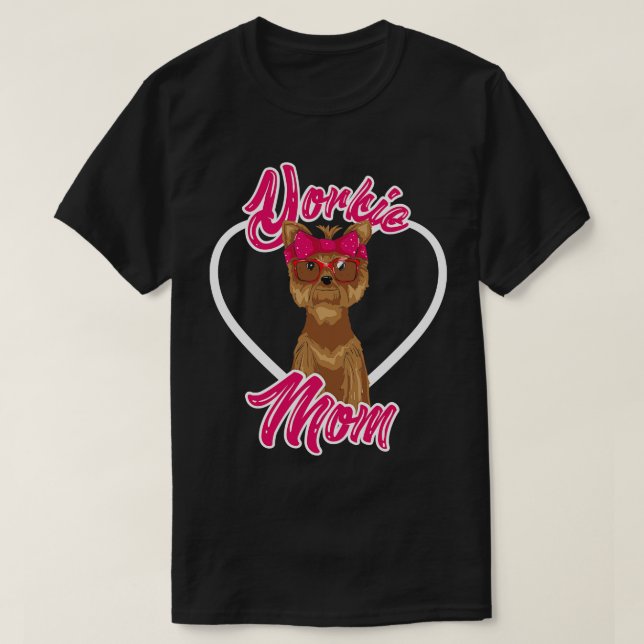 Camiseta Yorkshire Terrier Funny Yorkie Mom (Diseño del anverso)
